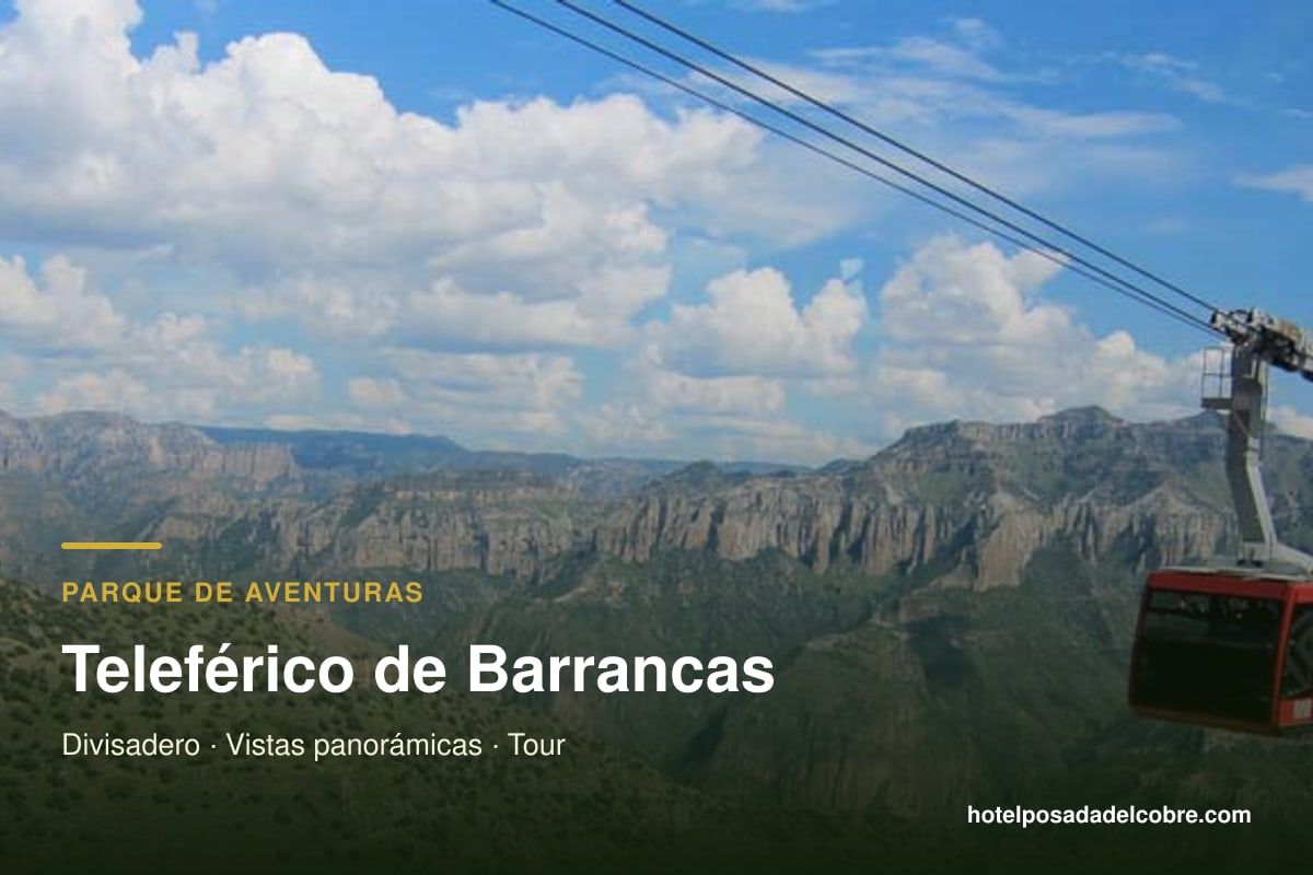 Teleférico del Parque de Aventuras Barrancas del Cobre en Divisadero
