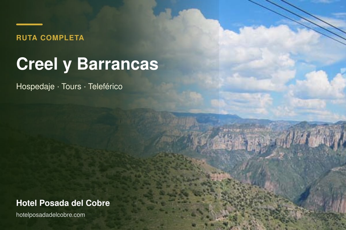 Paquete Ruta Completa Creel y Barrancas del Cobre con hotel y tours