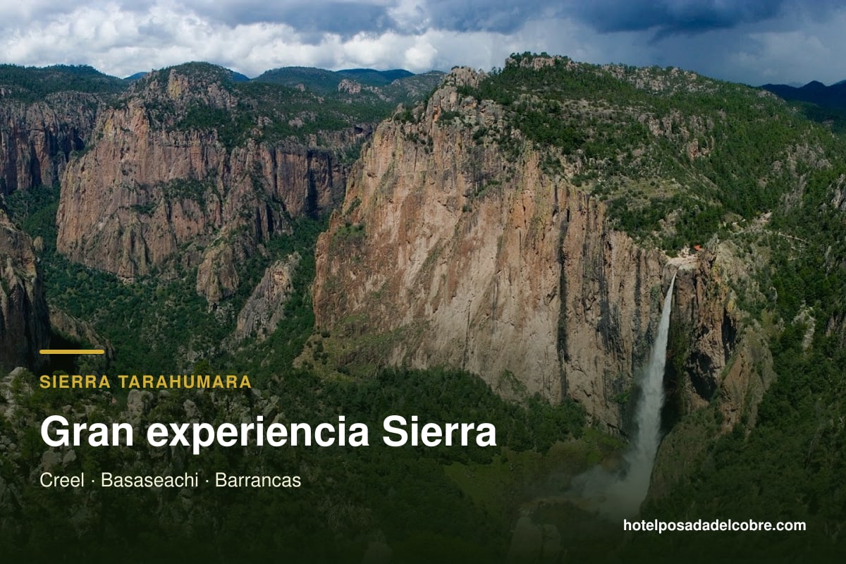 Paquete Gran Experiencia Sierra Tarahumara con Basaseachi, Creel y hotel